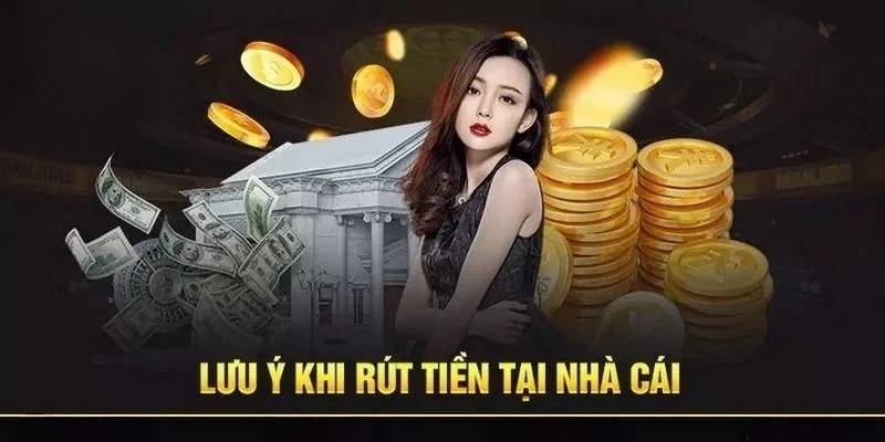 Lưu ý người chơi cần nắm rõ trong quy trình rút tiền UU88